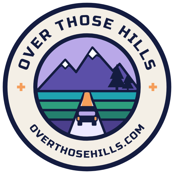 Over Those Hills..